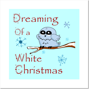 Dreaming of a White Christmas Posters and Art